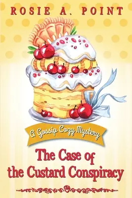 Případ spiknutí s kustovnicí - The Case of the Custard Conspiracy
