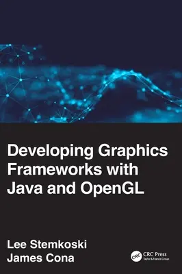 Vývoj grafických rámců s Javou a OpenGL - Developing Graphics Frameworks with Java and OpenGL