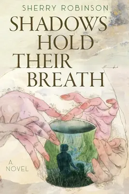 Stíny zadržují dech - Shadows Hold Their Breath