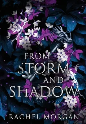 Z bouře a stínu - From Storm and Shadow
