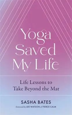Jóga mi zachránila život - Yoga Saved My Life