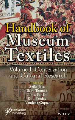 Handbook of Museum Textiles, Volume 1: Conservation and Cultural Research (Příručka muzejního textilu, svazek 1: Konzervace a kulturní výzkum) - Handbook of Museum Textiles, Volume 1: Conservation and Cultural Research