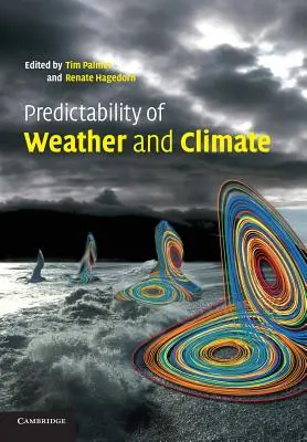 Předvídatelnost počasí a klimatu - Predictability of Weather and Climate