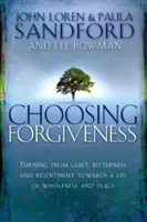 Volba odpuštění - Choosing Forgiveness