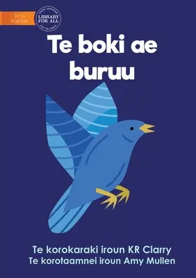 Modrá kniha - Te boki ae buruu (Te Kiribati) - The Blue Book - Te boki ae buruu (Te Kiribati)