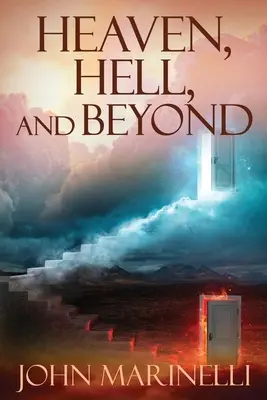 Nebe, peklo a další: Dokonalý předmět biblického vyučování - Heaven, Hell & Beyond: The perfect Bible Teaching subject