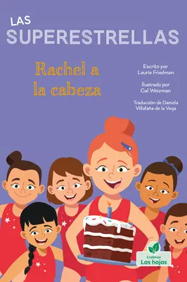 Rachel a la Cabeza (Rachel vede cestu) - Rachel a la Cabeza (Rachel Leads the Way)