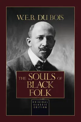 Duše černošského lidu - The Souls of Black Folk