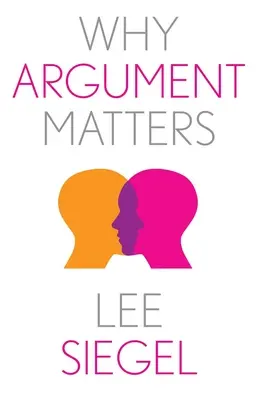 Proč na argumentech záleží - Why Argument Matters