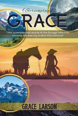 Grace (scénář) - Grace (Screenplay)