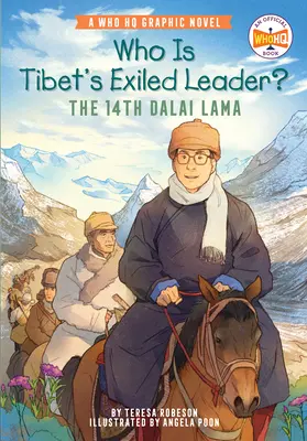 Kdo je tibetský exilový vůdce?: Dalajláma: Oficiální grafický román Who HQ - Who Is Tibet's Exiled Leader?: The 14th Dalai Lama: An Official Who HQ Graphic Novel