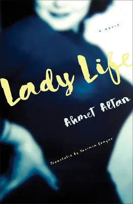 Život dámy - Lady Life