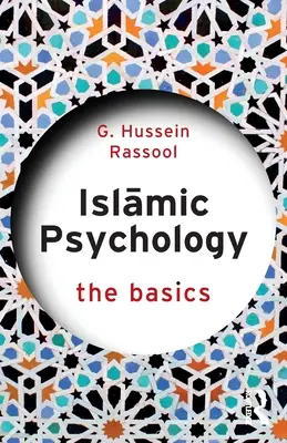 Islámská psychologie: Základy - Islamic Psychology: The Basics