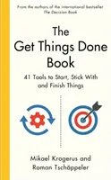 Get Things Done Book - 41 nástrojů, jak začít, vydržet a dokončit věci - Get Things Done Book - 41 Tools to Start, Stick With and Finish Things