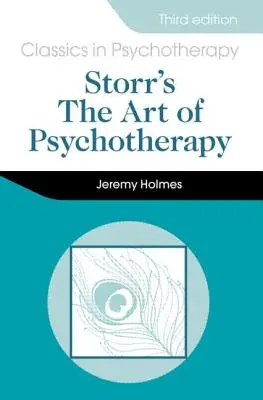 Storrovo umění psychoterapie 3e - Storr's Art of Psychotherapy 3e