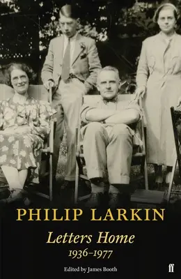 Philip Larkin: Larkin: Dopisy domů - Philip Larkin: Letters Home