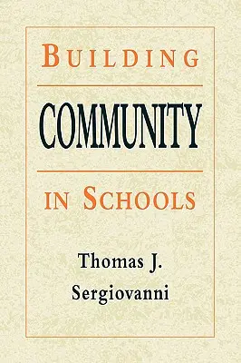 Budování komunity ve školách - Building Community in Schools