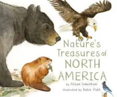 Poklady přírody Severní Ameriky - Nature's Treasures of North America