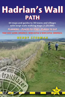 Stezka na Hadriánově valu: Průvodce britskou pěší turistikou: Oboustranný: Bowness-Newcastle-Bowness - 64 velkoplošných turistických map (1:20 000) a průvodců po 30 městech - Hadrian's Wall Path: British Walking Guide: Two-Way: Bowness-Newcastle-Bowness - 64 Large-Scale Walking Maps (1:20,000) & Guides to 30 Town