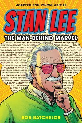 Stan Lee: Muž, který stojí za Marvelem - Stan Lee: The Man Behind Marvel