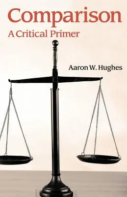 Srovnání: A Critical Primer - Comparison: A Critical Primer