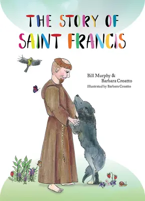 Příběh svatého Františka - The Story of Saint Francis