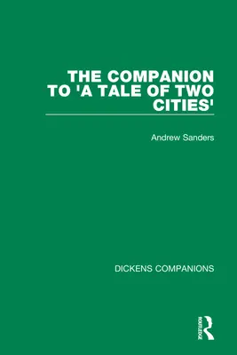 The Companion to 'A Tale of Two Cities' (Příběh dvou měst) - The Companion to 'A Tale of Two Cities'
