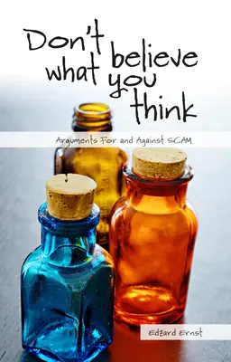 Nevěřte tomu, co si myslíte: Argumenty pro a proti podvodu - Don't Believe What You Think: Arguments for and Against Scam