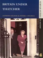 Británie za vlády Thatcherové - Britain under Thatcher