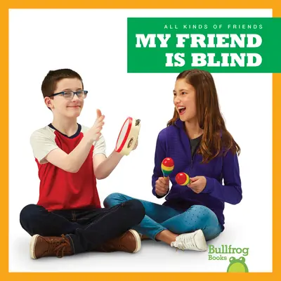 Můj přítel je slepý - My Friend Is Blind