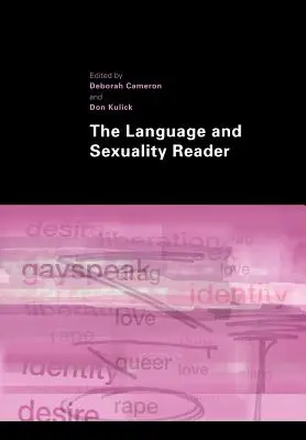 Čítanka Jazyk a sexualita - The Language and Sexuality Reader