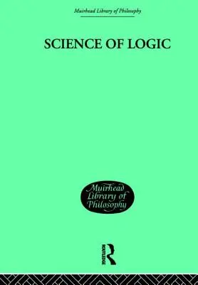 Věda o logice - Science of Logic