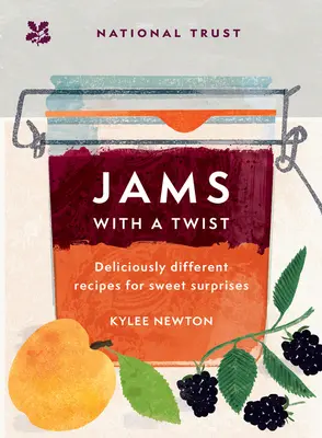 Džemy s nádechem: lahodně odlišné recepty na sladká překvapení - Jams with a Twist: Deliciously Different Recipes for Sweet Surprises