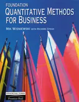 Foundation Quantitative Methods For Business (Kvantitativní metody pro podnikání) - Foundation Quantitative Methods For Business