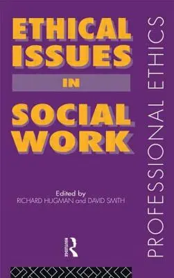 Etické otázky v sociální práci - Ethical Issues in Social Work