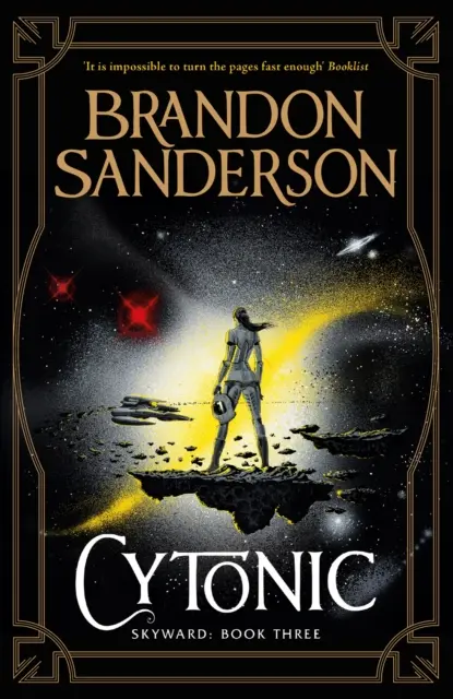 Cytonic - Třetí román o Nebeském hvozdu - Cytonic - The Third Skyward Novel