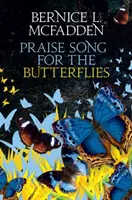 Chvalozpěv na motýly - Praise Song For The Butterflies