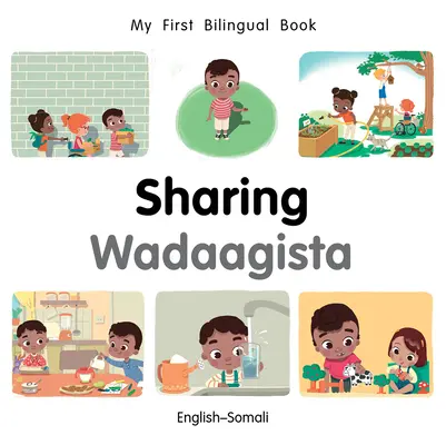 Moje první dvojjazyčná kniha - sdílení (anglicko-somálština) - My First Bilingual Book-Sharing (English-Somali)