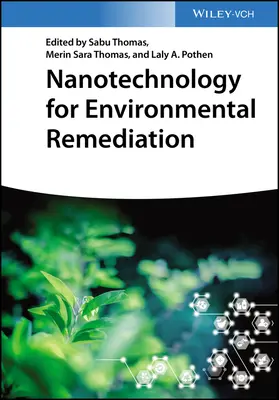 Nanotechnologie pro sanaci životního prostředí - Nanotechnology for Environmental Remediation