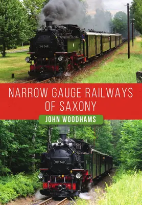 Úzkorozchodné železnice Saska - Narrow Gauge Railways of Saxony