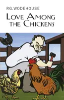 Láska mezi slepicemi - Love Among the Chickens