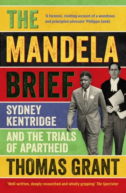 Mandela Brief - Sydney Kentridge a procesy s apartheidem - Mandela Brief - Sydney Kentridge and the Trials of Apartheid