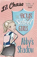 Chlapecká škola pro dívky: Abbyin stín - Boys' School Girls: Abby's Shadow