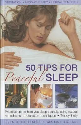 50 tipů pro klidný spánek - 50 Tips for Peaceful Sleep