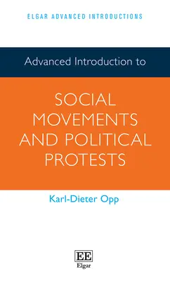 Pokročilý úvod do sociálních hnutí a politických protestů - Advanced Introduction to Social Movements and Political Protests
