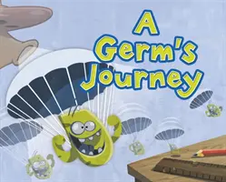 Cesta zárodku - A Germ's Journey