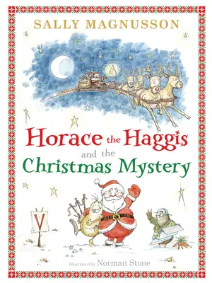 Vánoční tajemství Horáce a Haggise - Horace and Haggis Christmas Mystery