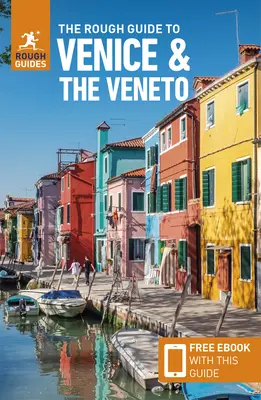 The Rough Guide to Venice & the Veneto (Cestovní průvodce s elektronickou knihou zdarma) - The Rough Guide to Venice & the Veneto (Travel Guide with Free Ebook)