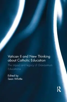 II. vatikánský koncil a nové myšlení o katolické výchově: Vliv a dědictví Gravissimum Educationis - Vatican II and New Thinking about Catholic Education: The Impact and Legacy of Gravissimum Educationis