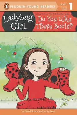 Beruška: Líbí se ti tyhle boty? - Ladybug Girl: Do You Like These Boots?